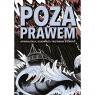  Poza prawem