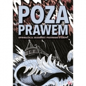 Poza prawem - Opracowanie zbiorowe
