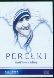 Perełki Matki Teresy z Kalkuty (Audiobook)