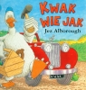 Kwak wie jak