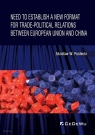 Need to Establish a New Format for Trade-Political Zdzisław W. Puślecki