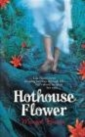 Hothouse Flower Margot Berwin, M. Berwin