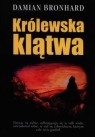 Królewska klątwa Damian Bronhard