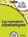 Expressions idiomatiques w.2 Isabelle Chollet, Jean-Michel Robert