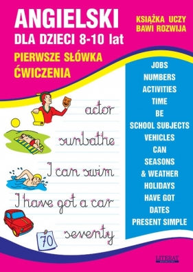 Angielski dla dzieci 8-10 lat Pierwsze słówka. Ćwiczenia - Joanna Usowicz