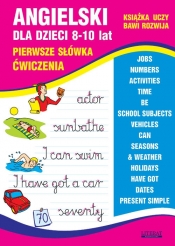 Angielski dla dzieci 8-10 lat Pierwsze słówka. Ćwiczenia - Joanna Usowicz