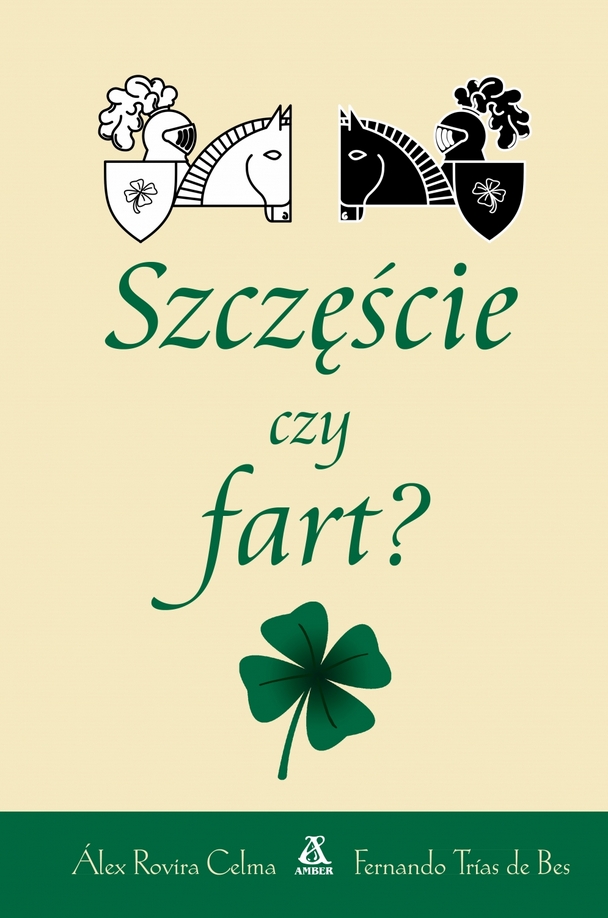 Szczęście czy fart?