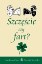 Szczęście czy fart? - Alex Rovira Celma, Fernando Trías De Bes