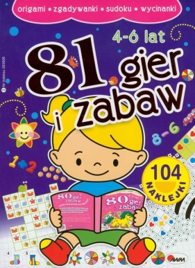 81 gier i zabaw 4-6 lat