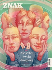 Miesięcznik Znak 841 6/2025 Nie jesteś swoją d - Opracowanie zbiorowe