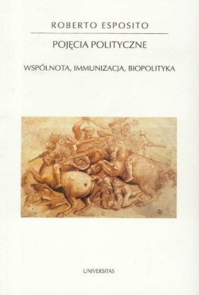 Pojęcia polityczne - Roberto Esposito