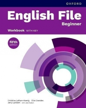 English File 5E Beginner WB + klucz - Christina Latham-Koenig, Clive Oxenden, Jerry Lam