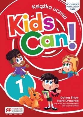 Kids Can 1 książka ucznia - Opracowanie zbiorowe