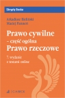 Prawo cywilne - część ogólna. Prawo rzeczowe + testy online Arkadiusz Krzysztof Bieliński, Maciej Pannert