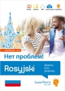 Rosyjski Niet probliem! Mobilny kurs językowy (poziom zaawansowany B2-C1)