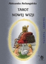 Tarot Nowej Wizji Aleksandra Archangielska