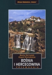 Bośnia i Hercegowina. Przewodnik - Paweł Pomykalski
