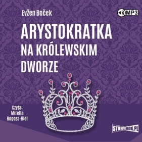 Arystokratka T.5 audiobook - Evžen Boček