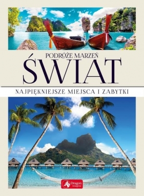 Podróże marzeń Świat
