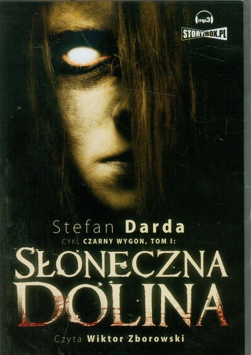 Słoneczna dolina Tom 1
	 (Audiobook)