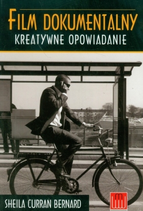 Film dokumentalny Kreatywne opowiadanie - Curran Bernard Sheila