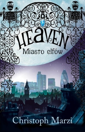 Heaven Miasto elfów - Marzi Christoph