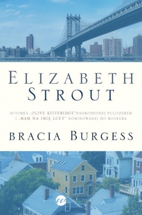 Bracia Burgess - Strout Elizabeth