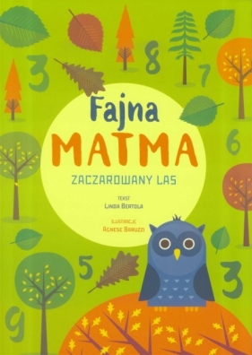 Fajna matma. Zaczarowany las - Linda Bertola