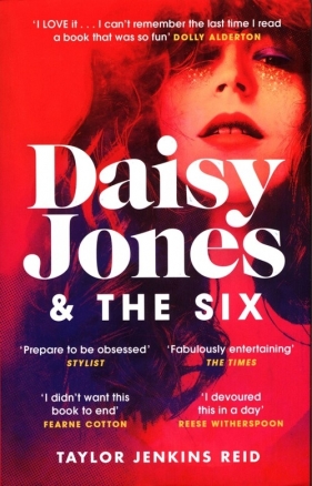 Daisy Jones and The Six - Reid Taylor Jenkins