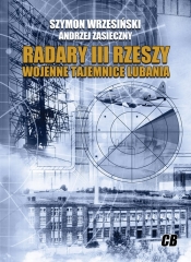 Radary III Rzeszy - Szymon Wrzesiński, Andrzej Zasieczny