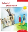 Dziesięć przykazań (seria: Mali Odkrywcy Wiary) Schwikart Georg