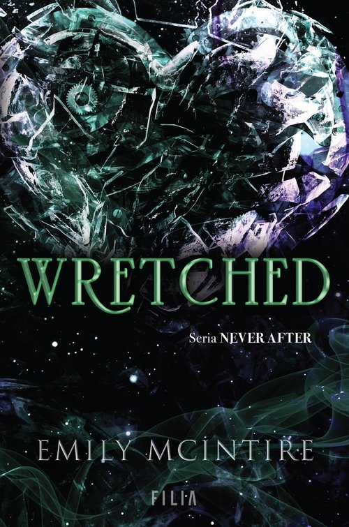 Wretched. Never After