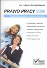 Prawo pracy 2008 Obowiązki pracodawcy wobec pracowników  Nałęcz Maciej (red.)