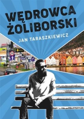 Wędrowca Żoliborski - Taraszkiewicz Jan
