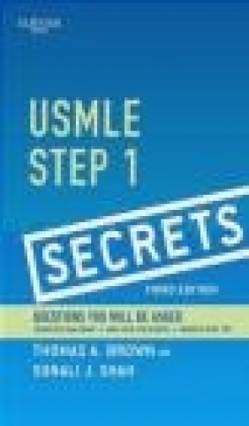 USMLE Step 1 Secrets Thomas A. Brown, Sonali Shah