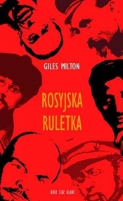 Rosyjska ruletka - Milton Giles