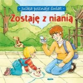 Zostaję z nianią - Aleksandra Stańczewska