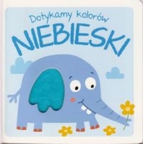 Dotykamy kolorów Niebieski