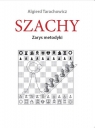 Szachy. Zarys metodyki