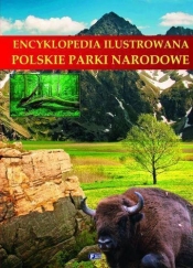 Encyklopedia ilustrowana Polskie parki narodowe (Uszkodzona okładka)