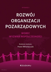 Rozwój organizacji pozarządowych wobec wyzwań współczesności - Paweł Mikołajczak