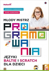 Młody mistrz programowania - Borkowski Paweł, Borkowska Agnieszka
