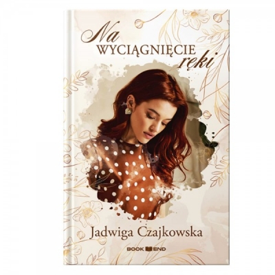 Na wyciągnięcie ręki (DUŻE LITERY)