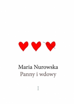Panny i wdowy T.1 DL - Nurowska Maria