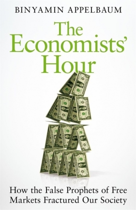 The Economists Hour - Appelbaum Binyamin
