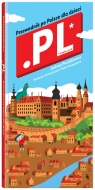 Kropka pe el Przewodnik po Polsce dla dzieci Paulukiewicz Andrzej