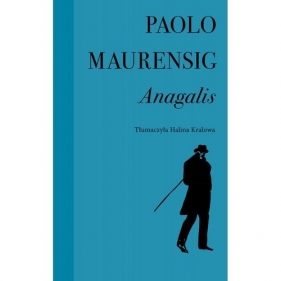 Anagalis - Maurensig Paolo