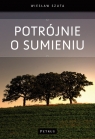  Potrójnie o sumieniu