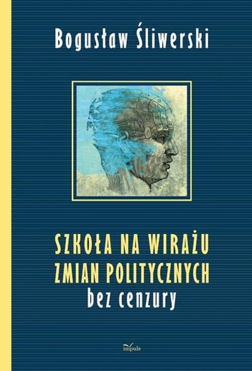 Pedagogika alternatywna Szkoła na wirażu zmian politycznych