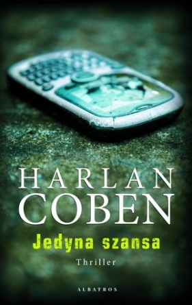 Jedyna szansa - Harlan Coben